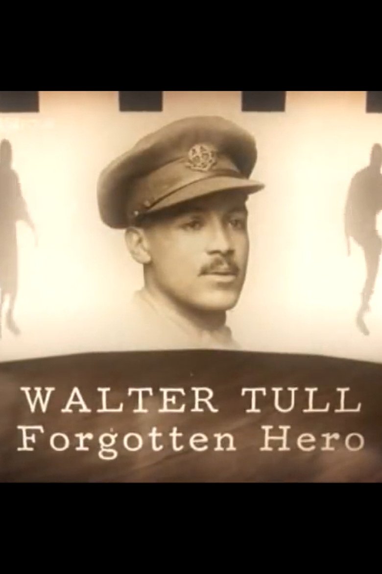 Poster of Walter Tull: Forgotten Hero