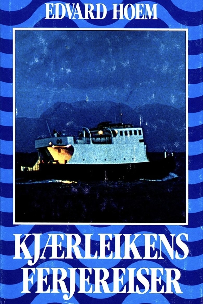Poster of Kjærleikens ferjereiser