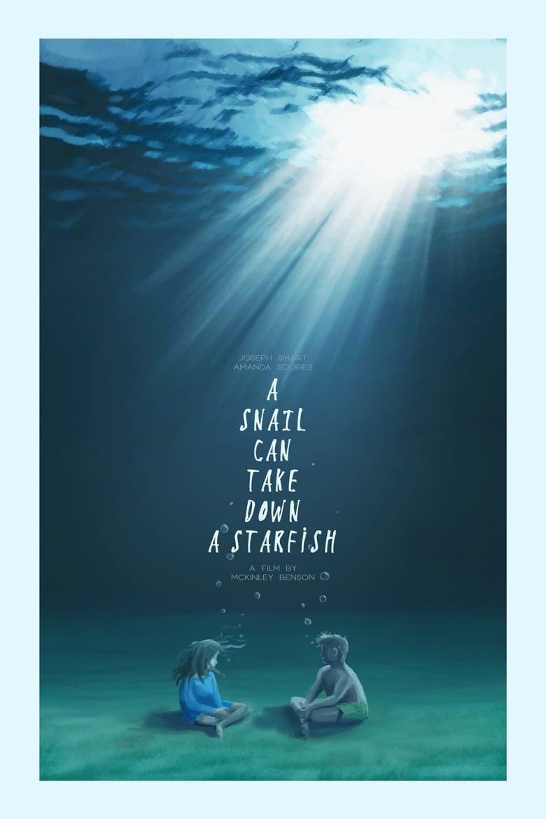 Poster of A Snail Can Take Down a Starfish