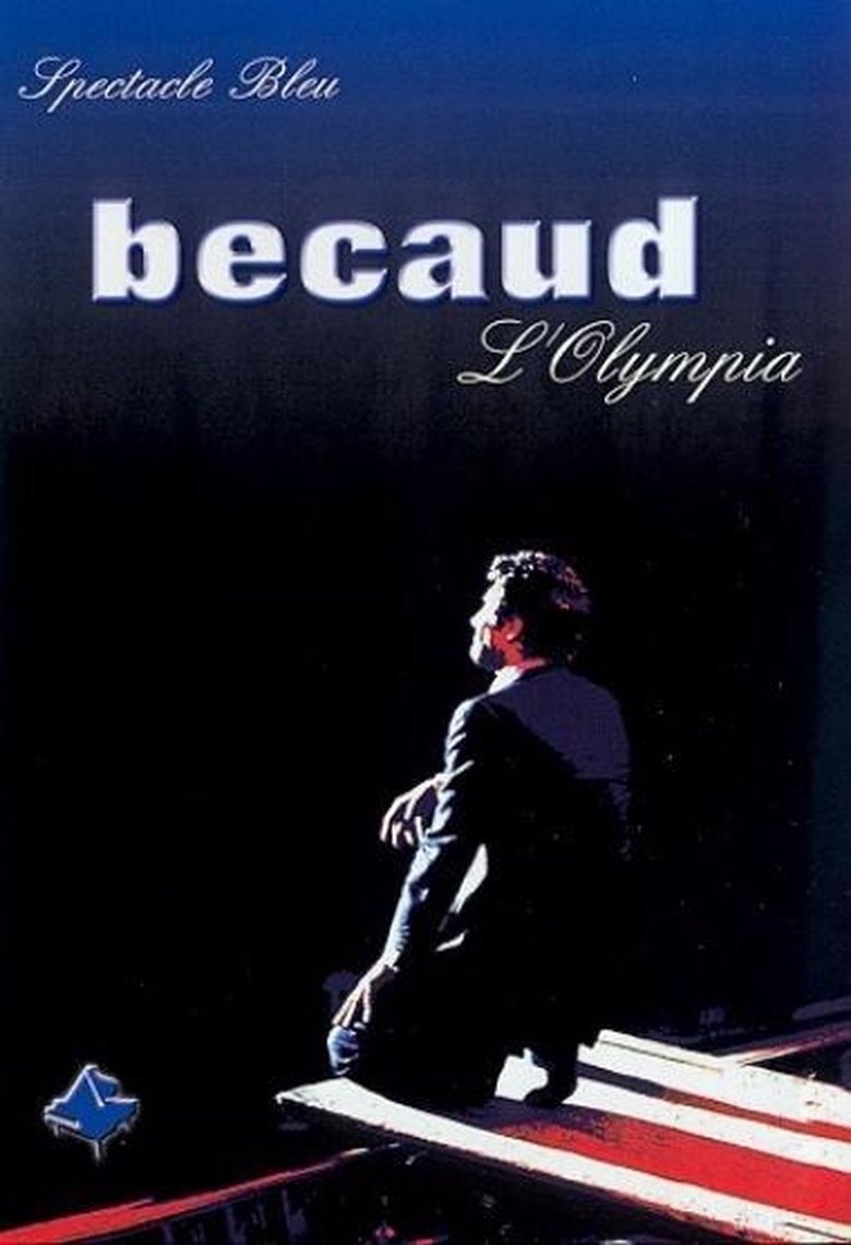 Poster of Gilbert Bécaud - L'Olympia : Spectacle Bleu