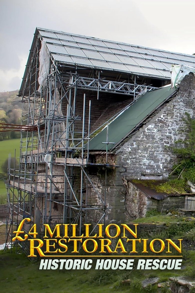 Poster of Episodes in Historic House Rescue - Season 1 - Season 1