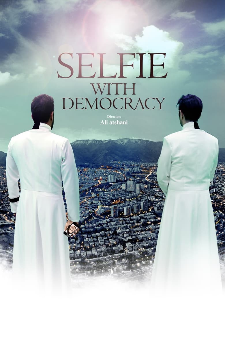 Poster of Selfie With Democracy