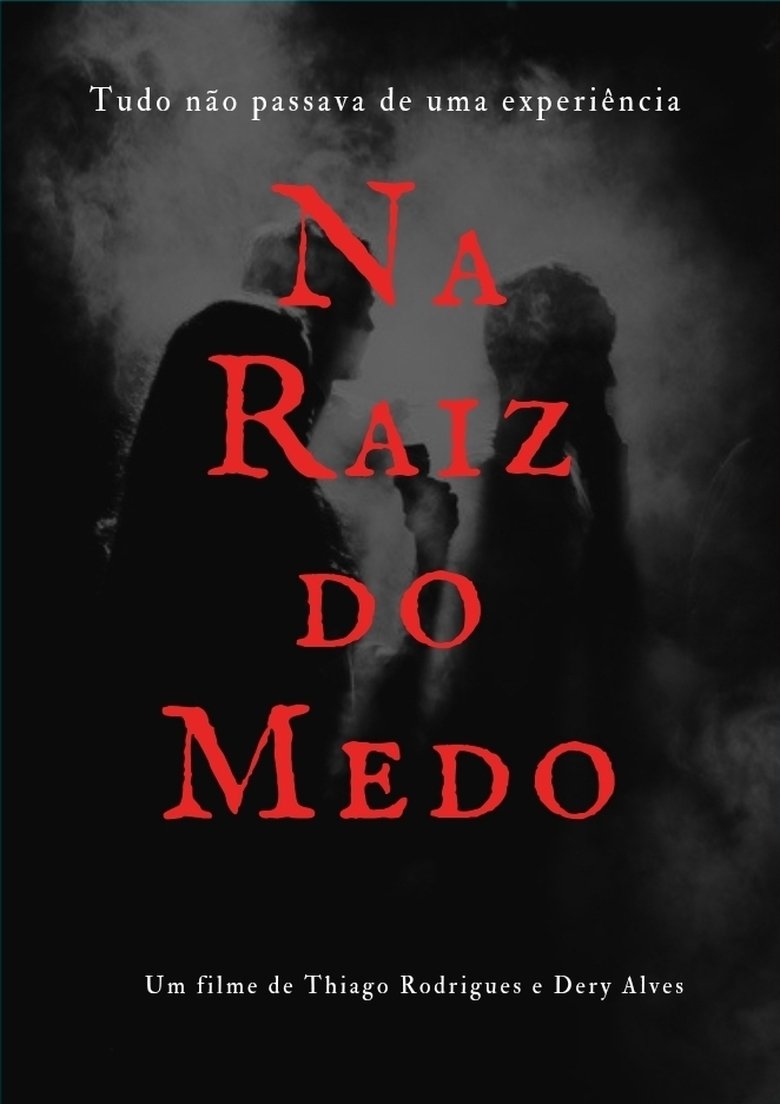 Poster of Na Raiz do Medo