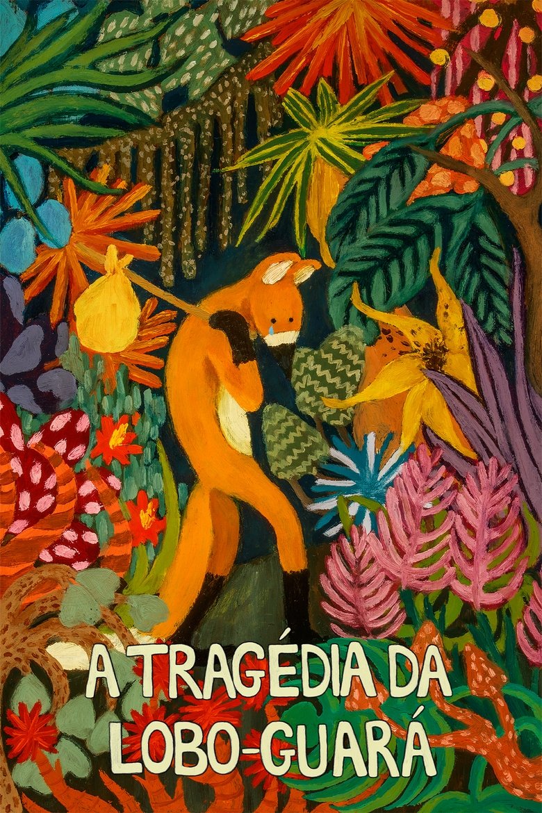 Poster of The Tragedy of the Maned Wolf