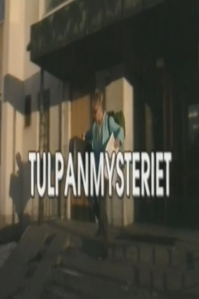 Poster of Tulpanmysteriet