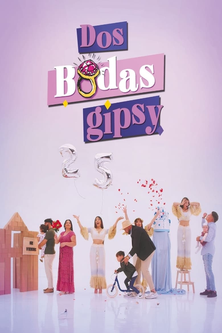 Poster of Episodes in Dos Bodas Gipsy - Season 1 - Season 1