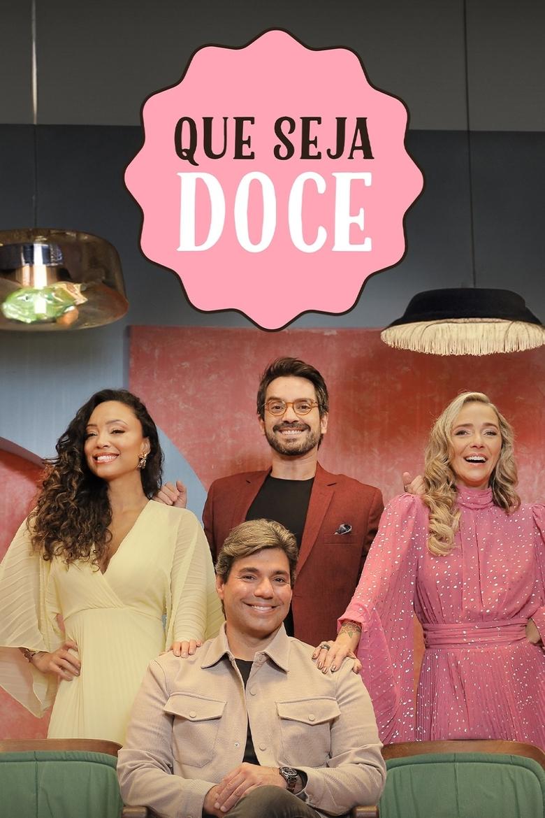 Poster of Que Seja Doce