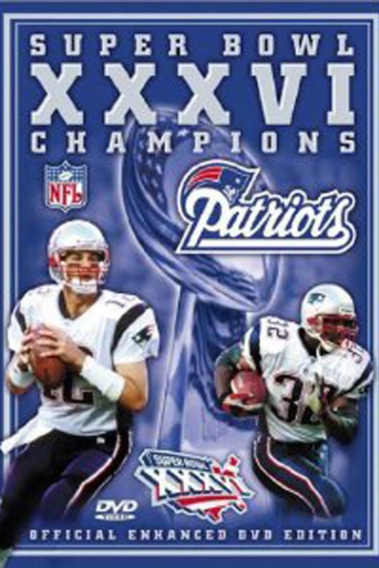 Poster of Super Bowl XXXVI Champions: New England Patriots