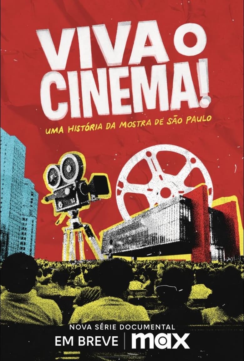 Poster of Viva o Cinema! Uma História da Mostra de São Paulo