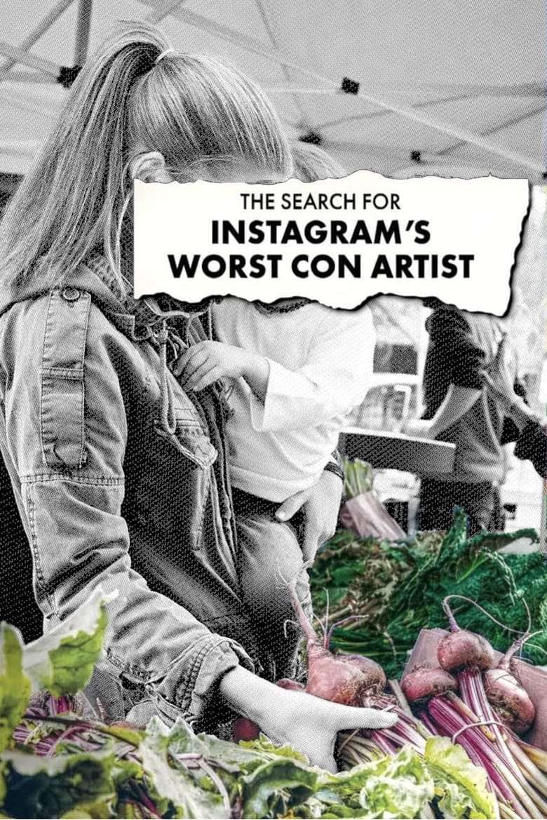 Poster of The Search for Instagram's Worst Con Artist