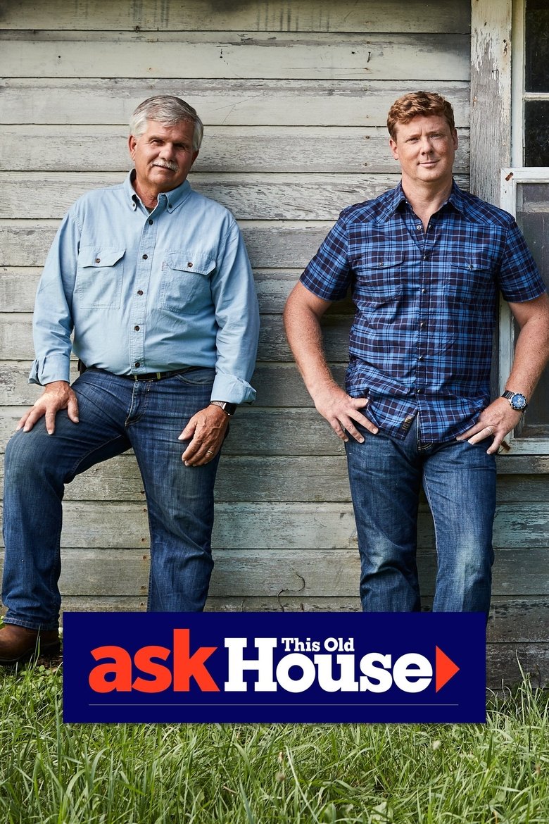 Poster of Episodes in Ask This Old House - Season 16 - Season 16