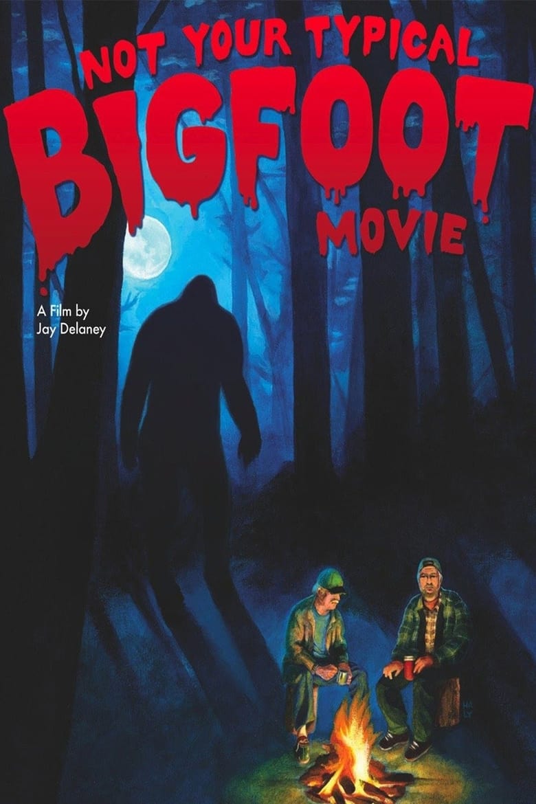 Poster of Not Your Typical Bigfoot Movie