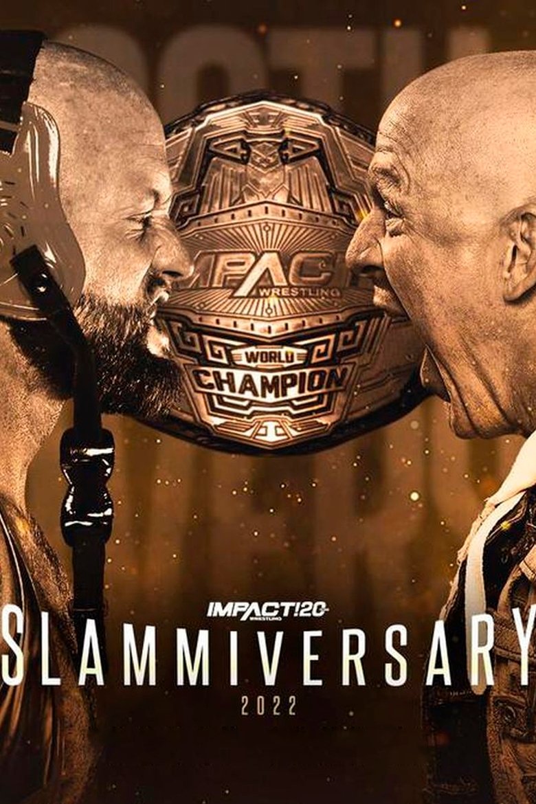 Poster of IMPACT Wrestling: Slammiversary 2022