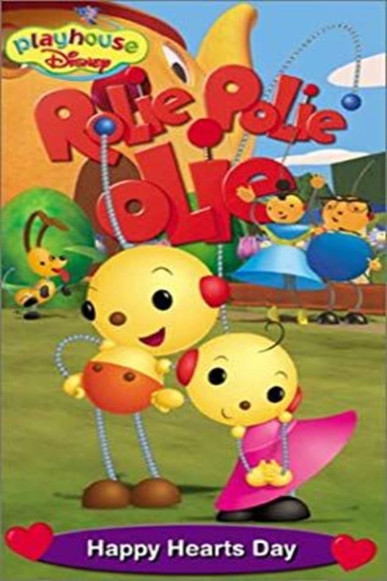 Poster of Rolie Polie Olie: Happy Hearts Day