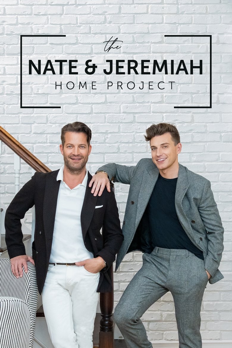 Poster of Episodes in The Nate And Jeremiah Home Project - Season 2 - Season 2