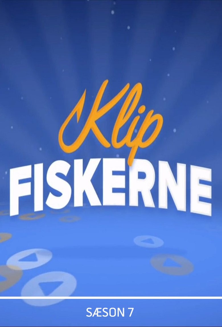 Poster of Episodes in Klipfiskerne - Season 7 - Season 7