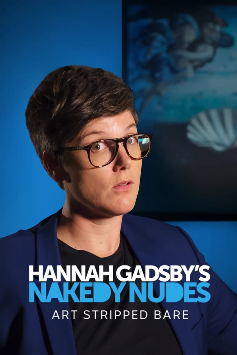 Poster of Hannah Gadsby's Nakedy Nudes