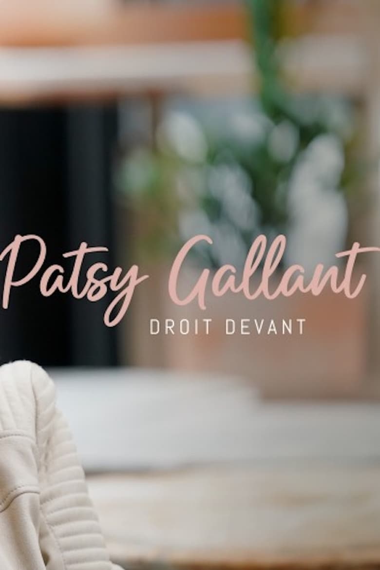 Poster of Patsy Gallant: droit devant