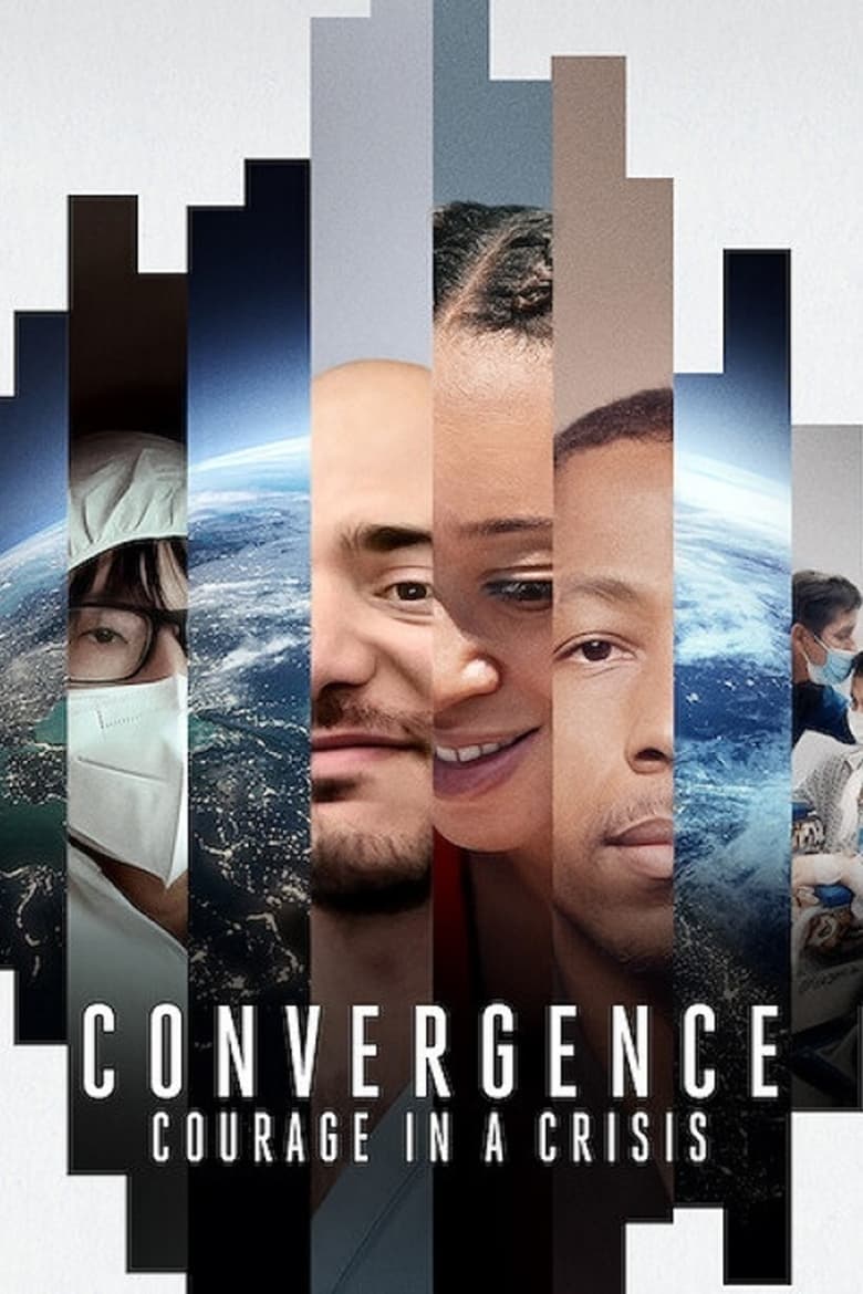 Poster of Convergence: Courage in a Crisis