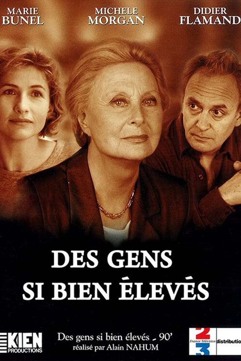 Poster of Des gens si bien élevés