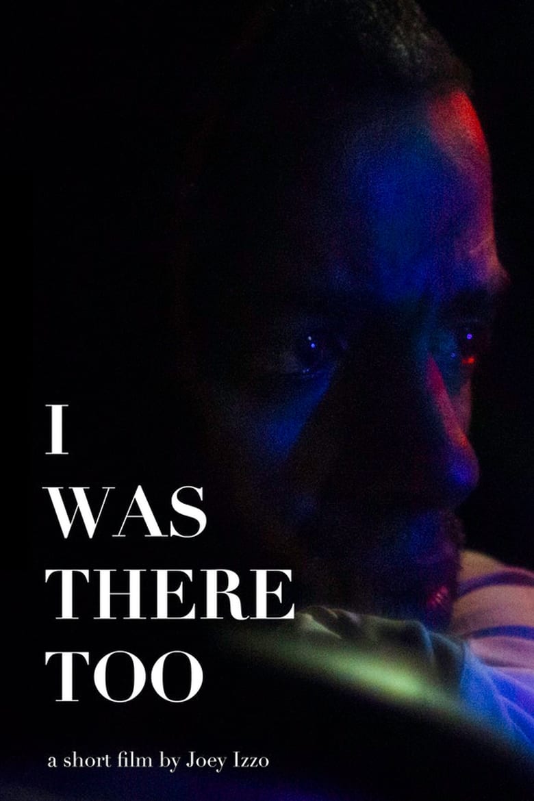 Poster of I Was There Too