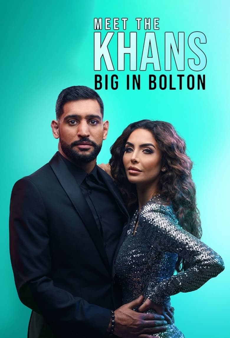 Poster of Episodes in Meet The Khans  Big In Bolton - Season 2 - Season 2