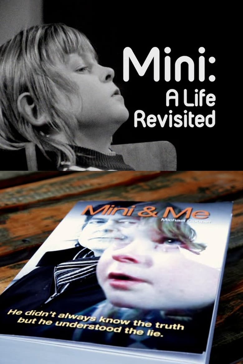 Poster of Mini: A Life Revisited