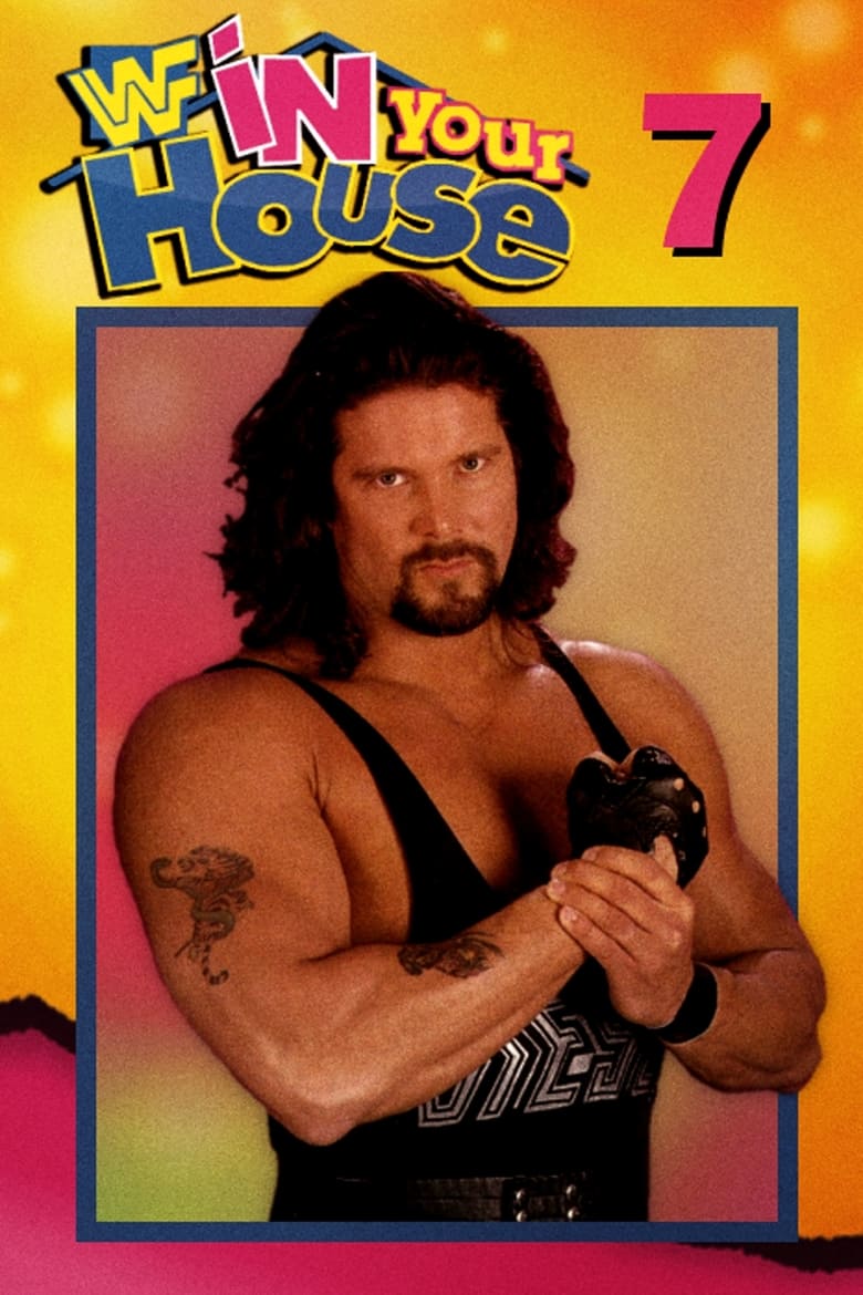 Poster of WWE In Your House 7: Good Friends, Better Enemies