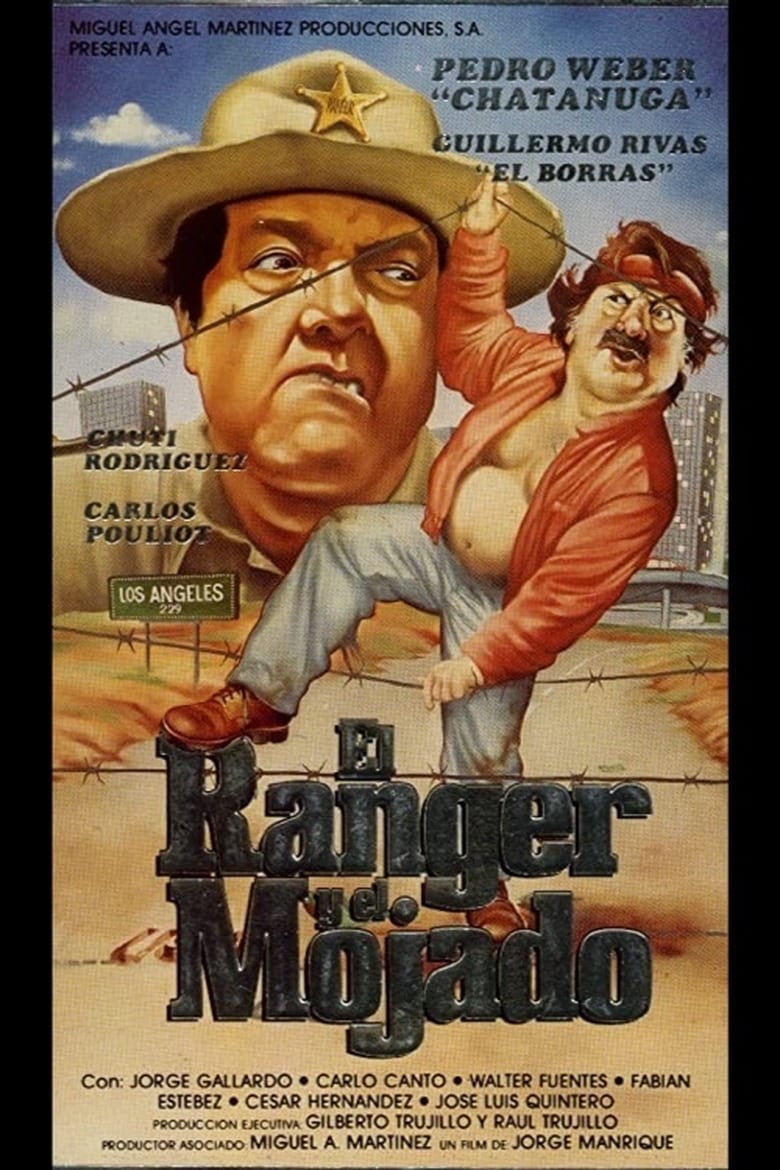 Poster of El Ranger y el mojado