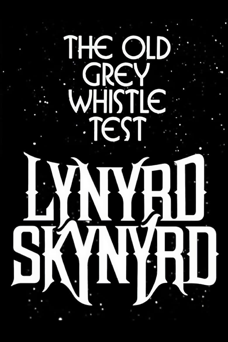 Poster of Lynyrd Skynyrd: The Old Grey Whistle Test