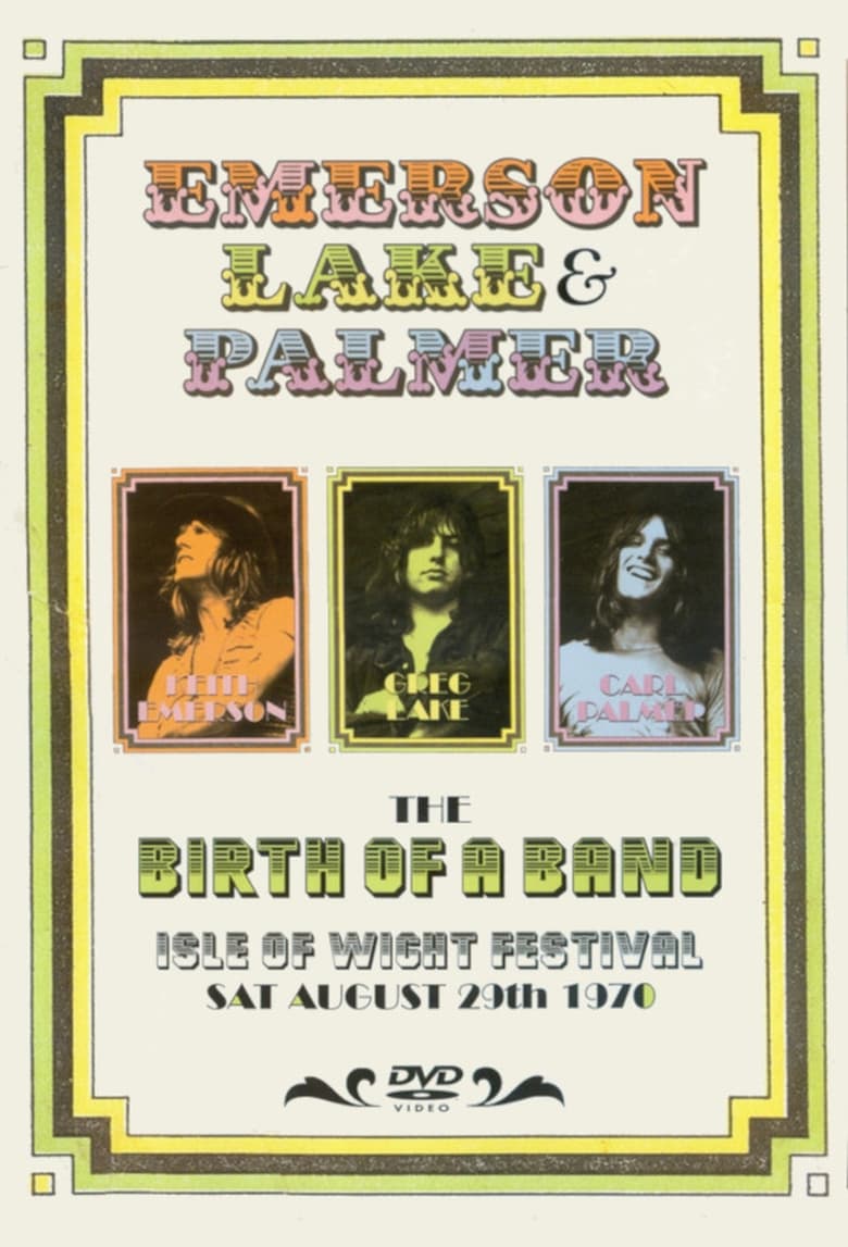 Poster of Emerson, Lake & Palmer: The Birth of a Band, Isle of Wight Festival 1970