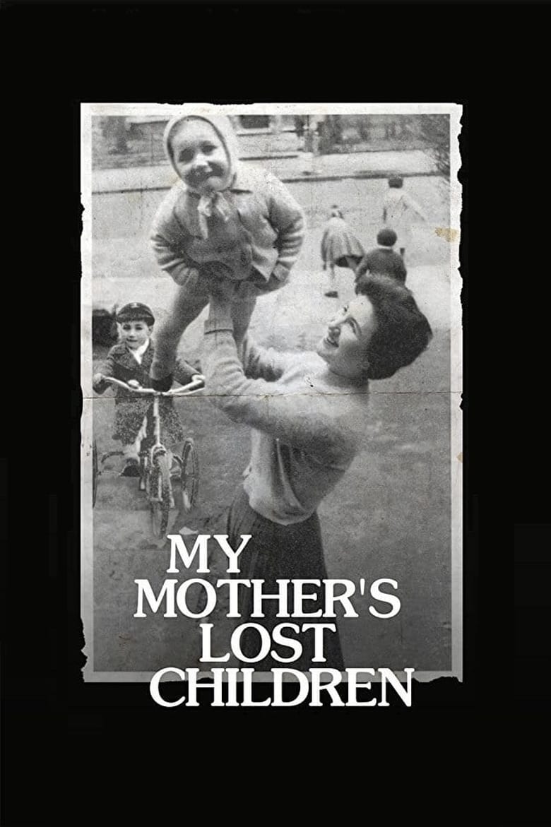 Poster of My Mother's Lost Children