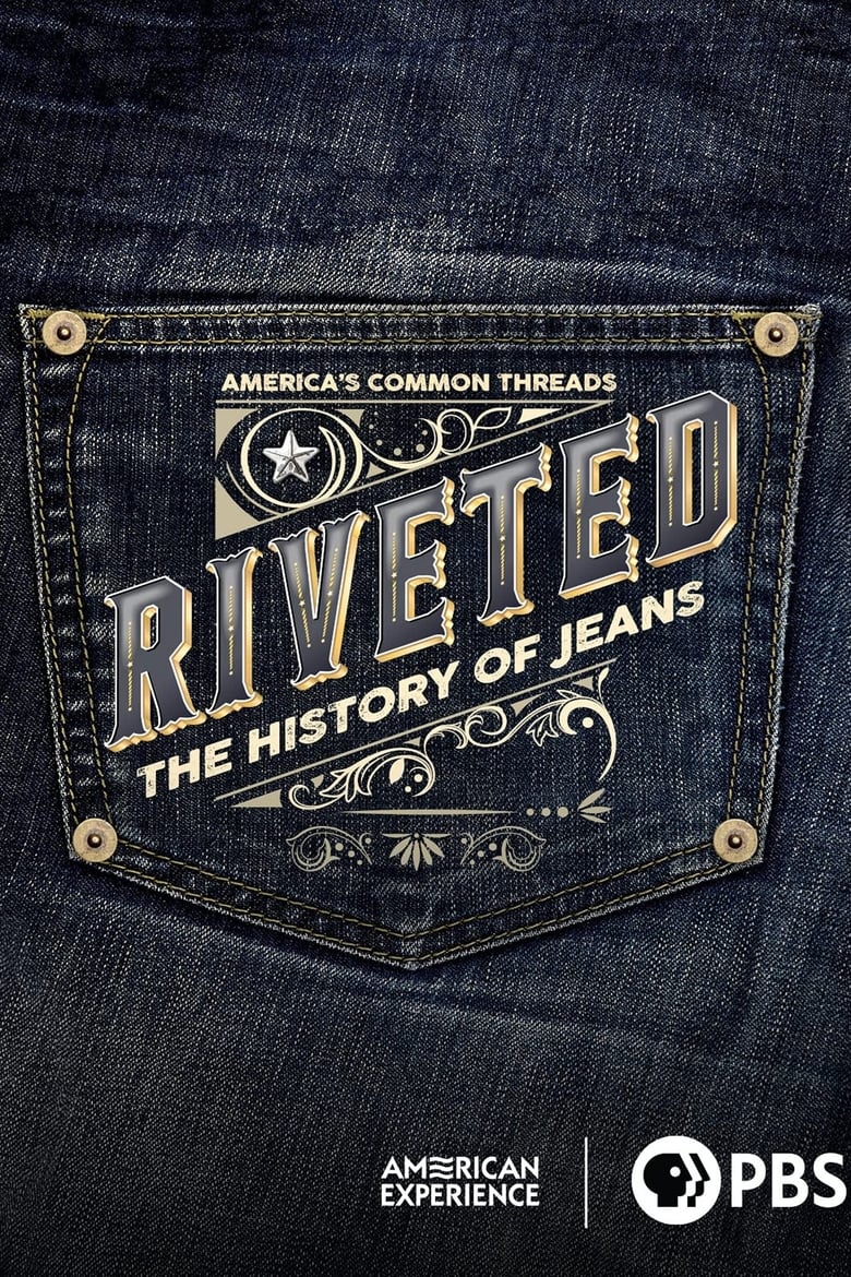 Poster of Riveted: The History of Jeans