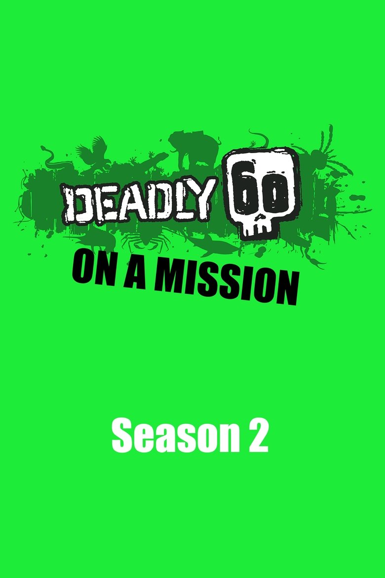 Poster of Cast and Crew in Deadly 60 On A Mission - Florida (Season 2 - Episode 6) - Florida