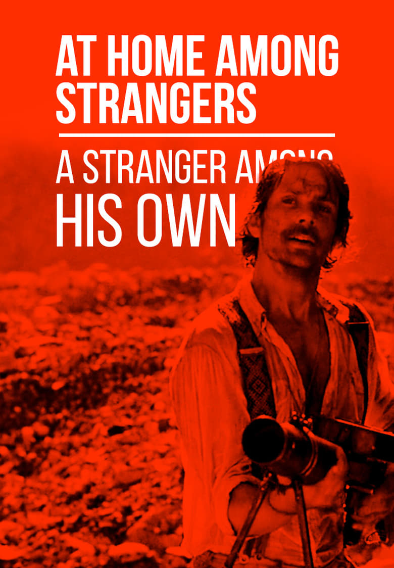 Poster of At Home Among Strangers, a Stranger Among His Own