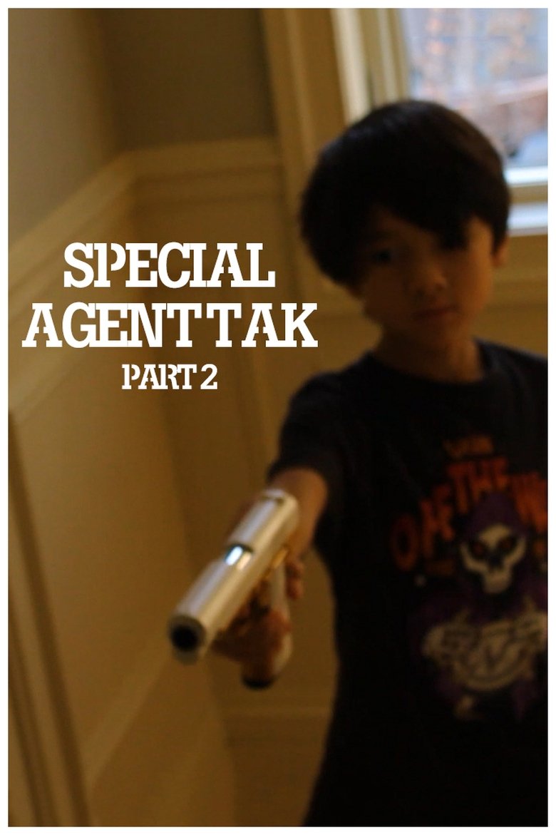 Poster of Special Agent Tak: Part 2