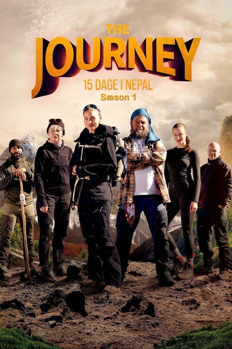 Poster of Episodes in The Journey  15 Dage I Nepal - Season 1 - Season 1