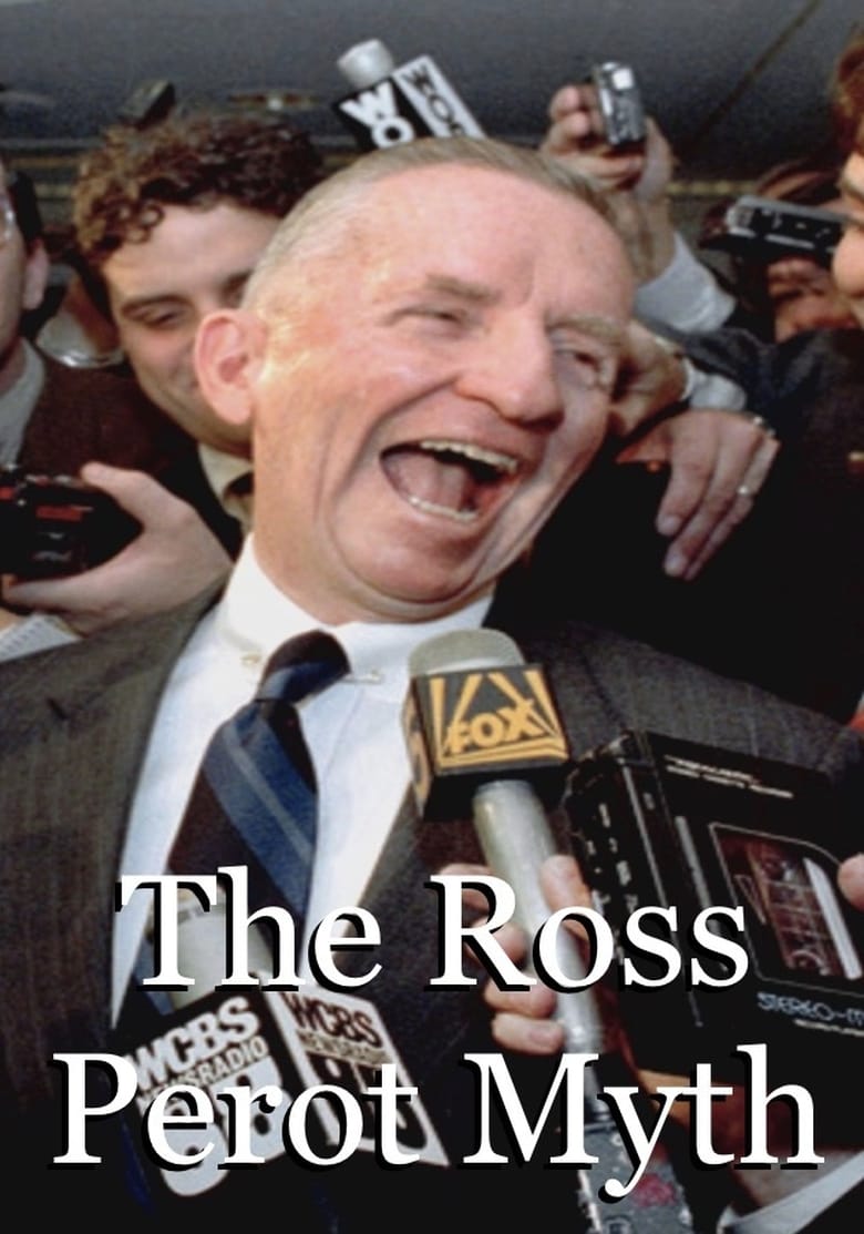 Poster of The Ross Perot Myth