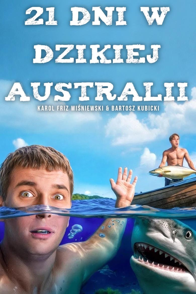 Poster of 21 DNI W DZIKIEJ AUSTRALII