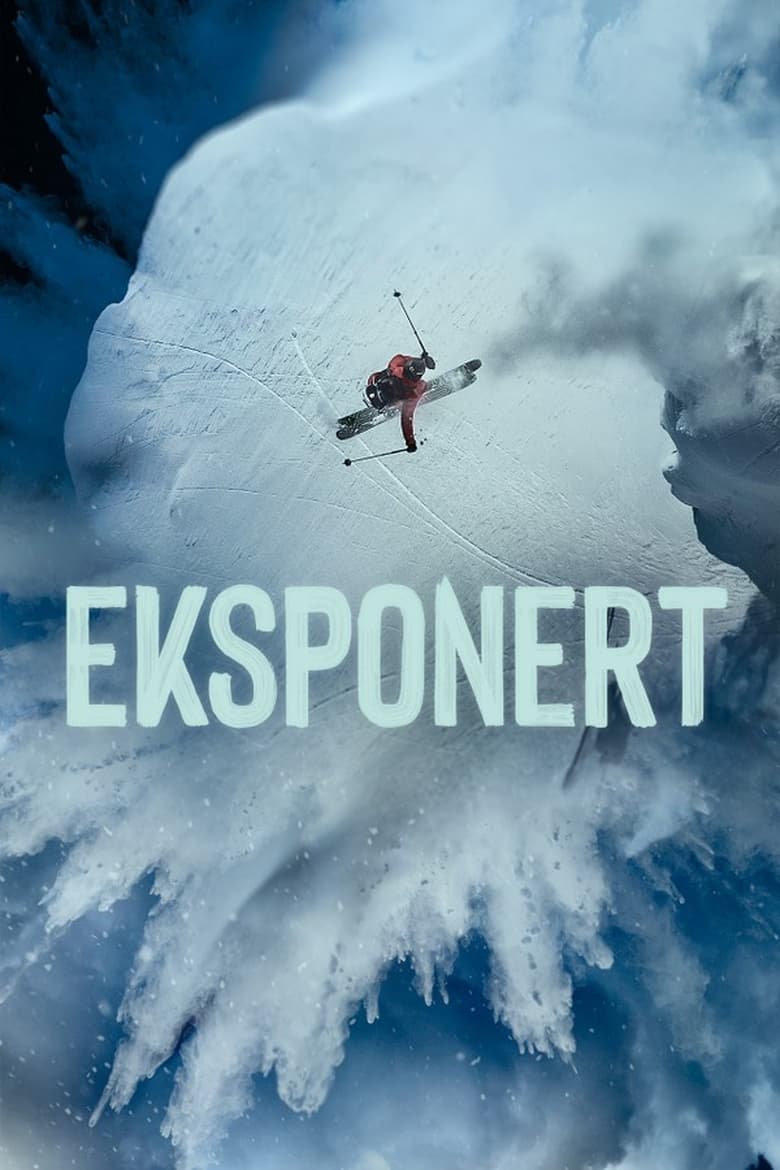 Poster of Episodes in Eksponert - Season 1 - Season 1