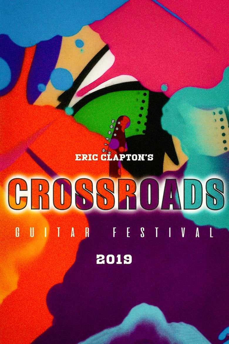 Poster of Eric Clapton's Crossroads Guitar Festival 2019