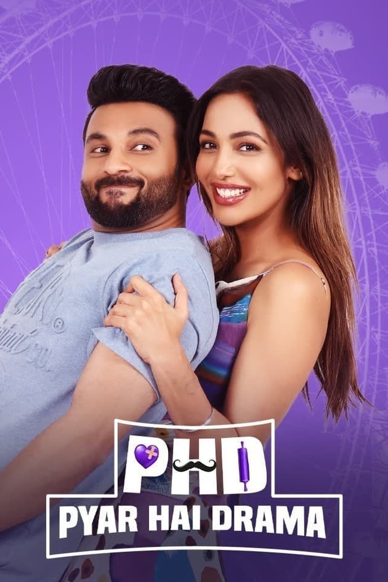 Poster of PHD - Pyaar Hai Drama