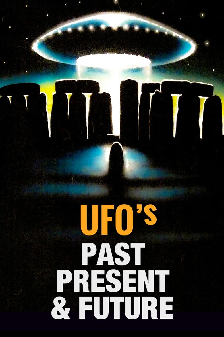 Poster of UFOs: Past, Present, and Future