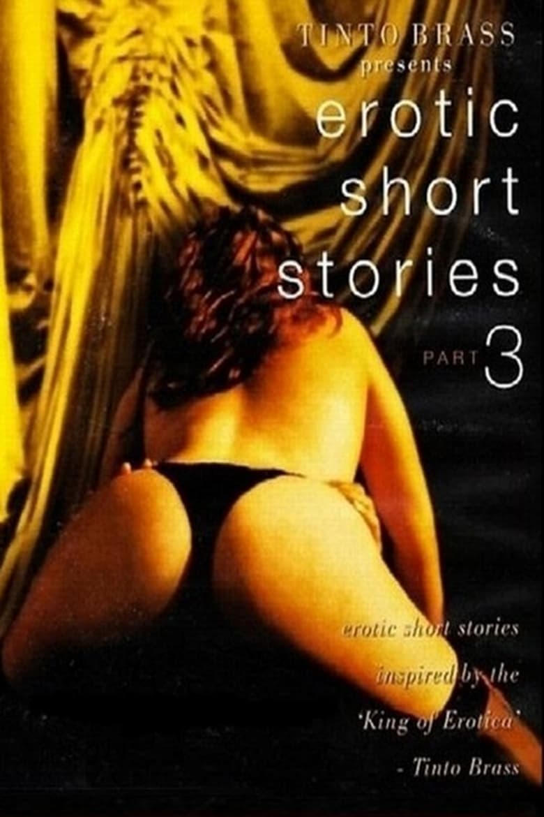 Poster of Tinto Brass Presents Erotic Short Stories: Part 3