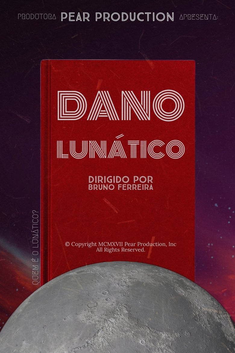 Poster of Dano Lunático