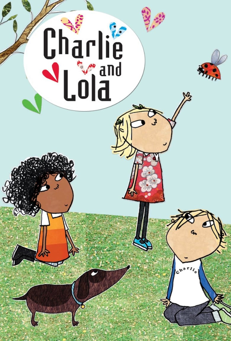 Poster of Episodes in Charlie And Lola - Season 3 - Season 3