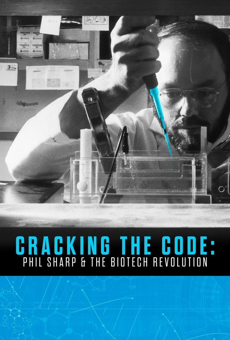Poster of Cracking the Code: Phil Sharp and the Biotech Revolution