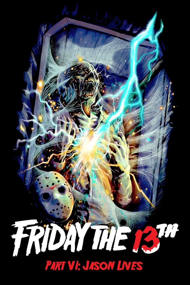 Poster of Friday the 13th Part VI: Jason Lives