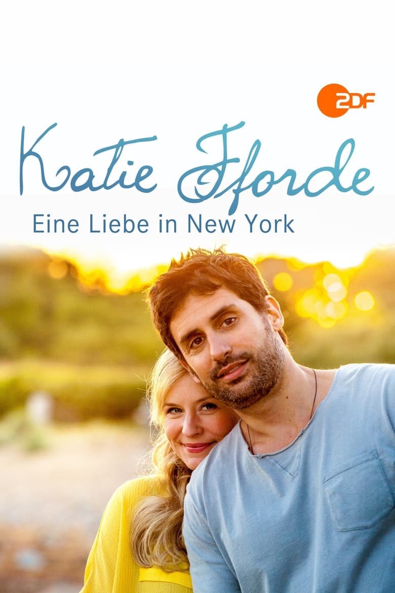 Poster of Katie Fforde: Eine Liebe in New York