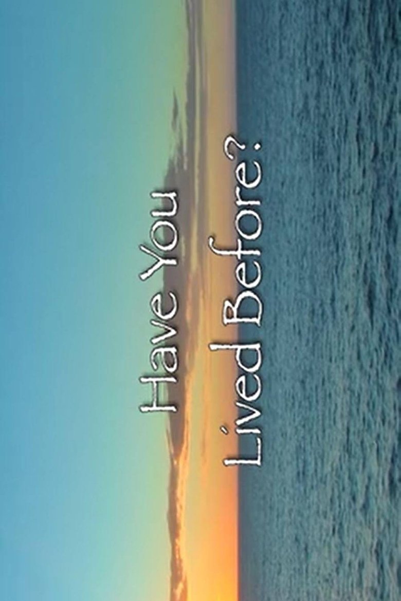Poster of Have You Lived Before?